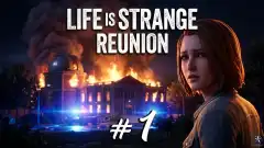 Vorschaubild: Wird es wieder so emotional & tiefgreifend? - Life is Strange REUNION - #1